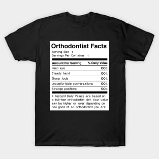 Facts | Funny Dentist Orthodontist Graphic T-Shirt